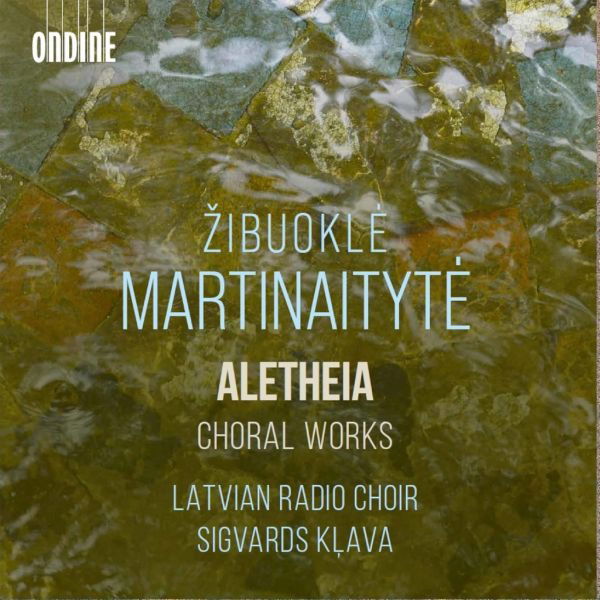 E-shop MARTINAITYT : MARTINAITYTE: ALETHEIA - CHORAL WORKS