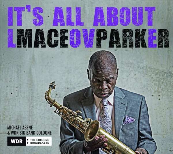 PARKER, MACEO - IT\'S ALL ABOUT LOVE, CD
