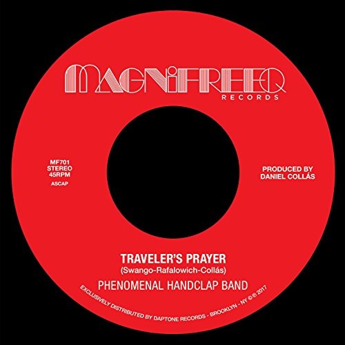 PHENOMENAL HANDCLAP BAND - TRAVELER\'S PRAYER, Vinyl