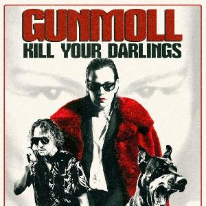 E-shop Gunmoll - Kill Your Darlings (1"1x12""")