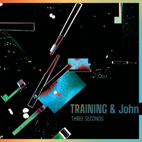 TRAINING & JOHN - THREE SECONDS, Vinyl
