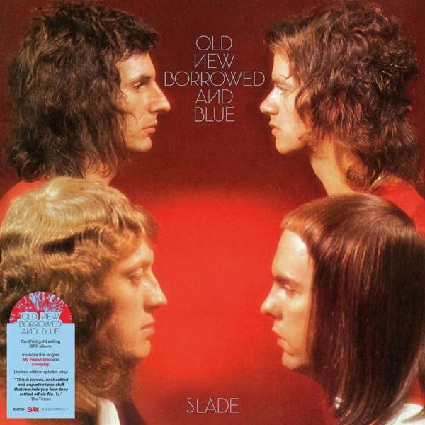 SLADE - OLD NEW BORROWED AND BLUE, Vinyl