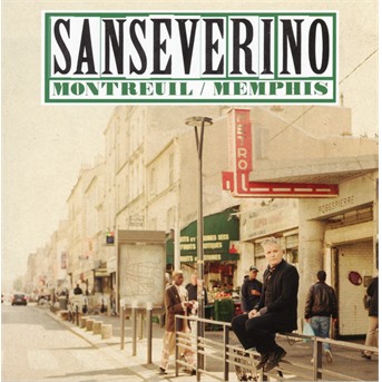 Sanseverino - Montreuil / Memphis, CD