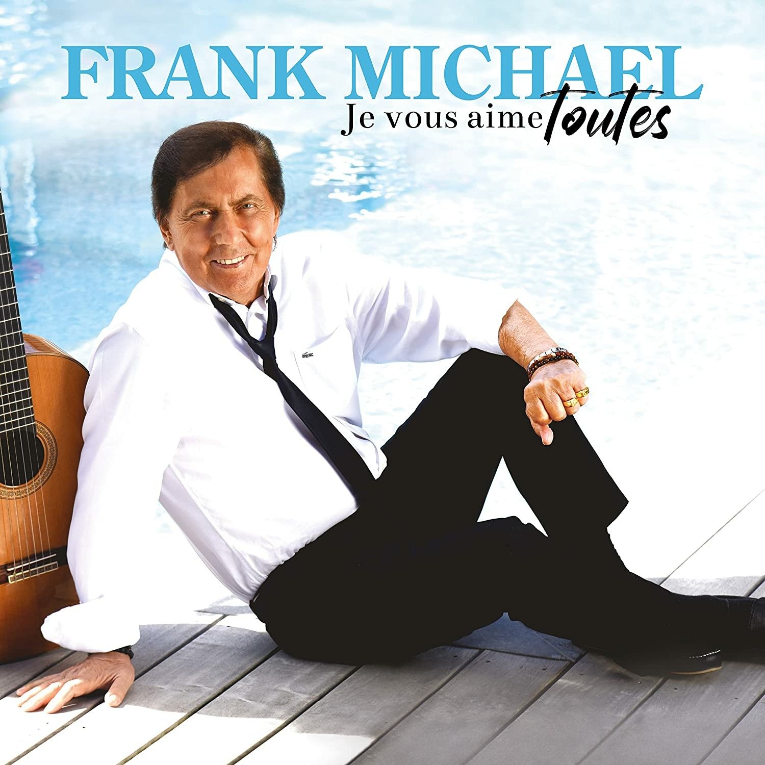 MICHAEL, FRANK - JE VOUS AIME TOUTES, Vinyl