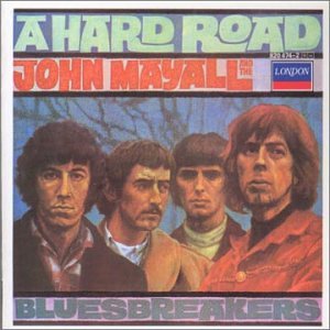 E-shop MAYALL JOHN & BLUESBAND: A HARD ROAD CD