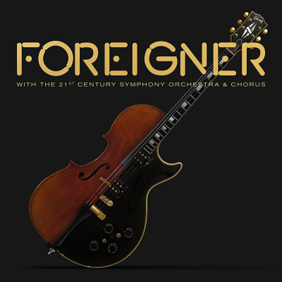 Foreigner, FOREIGNER WITH THE 21ST CENTURY ORCHESTRA & CHORUS, CD