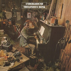 Monk, Thelonious - Underground, Vinyl