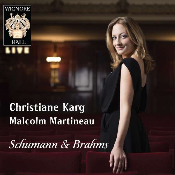 KARG, CHRISTIANE - SCHUMANN & BRAHMS, CD
