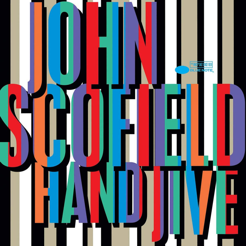 SCOFIELD JOHN - HAND JIVE, Vinyl