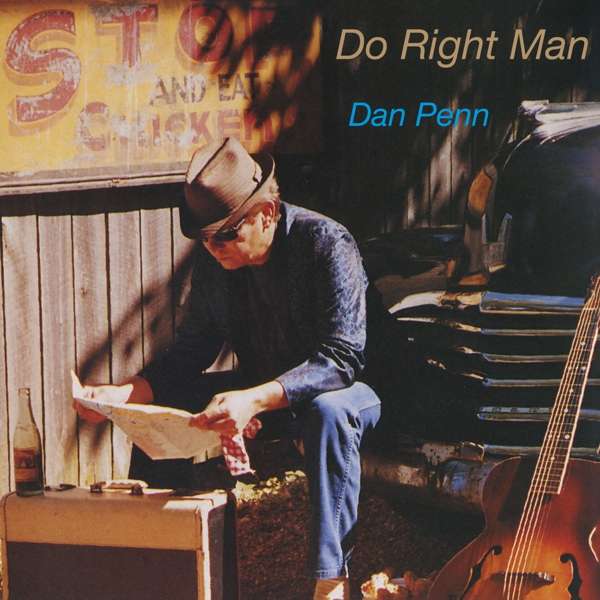 PENN, DAN - DO RIGHT MAN, CD
