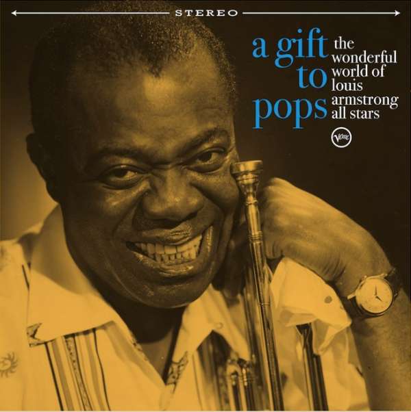 Louis Armstrong, A Gift to Pops: The Wonderful World Of Louis Armstrong All Stars, CD