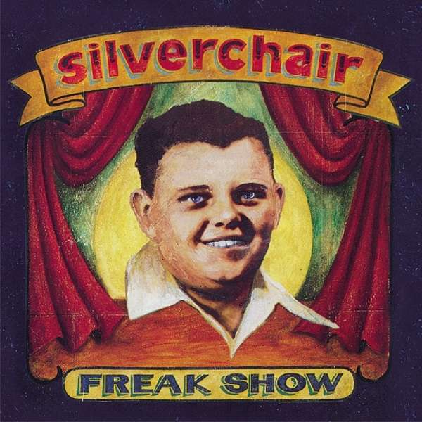 SILVERCHAIR - FREAK SHOW, Vinyl