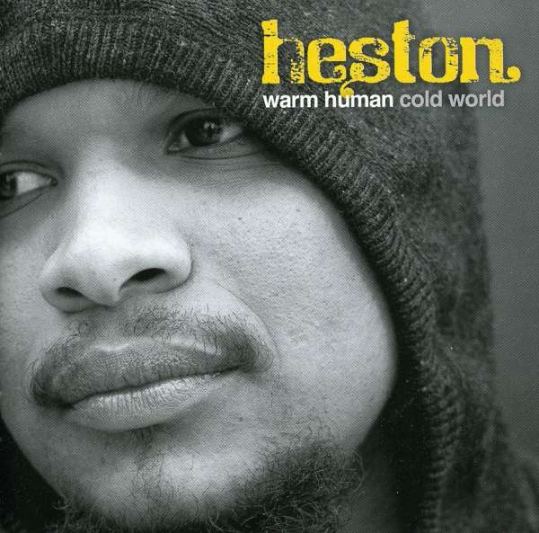 HESTON - WARM HUMAN COLD WORLD, CD