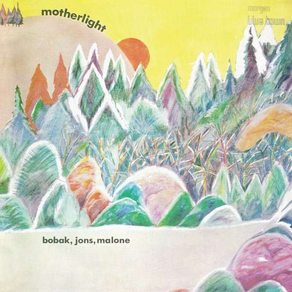 BOBAK/JONS/MALONE - MOTHERLIGHT, CD