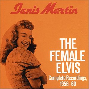 MARTIN, JANIS - FEMALE ELVIS, CD