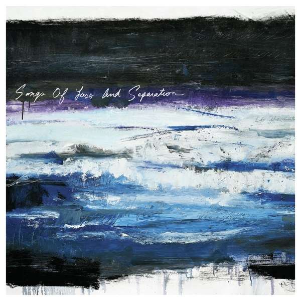 TIMES OF GRACE - SONGS OF LOSS AND SEPARATION, CD