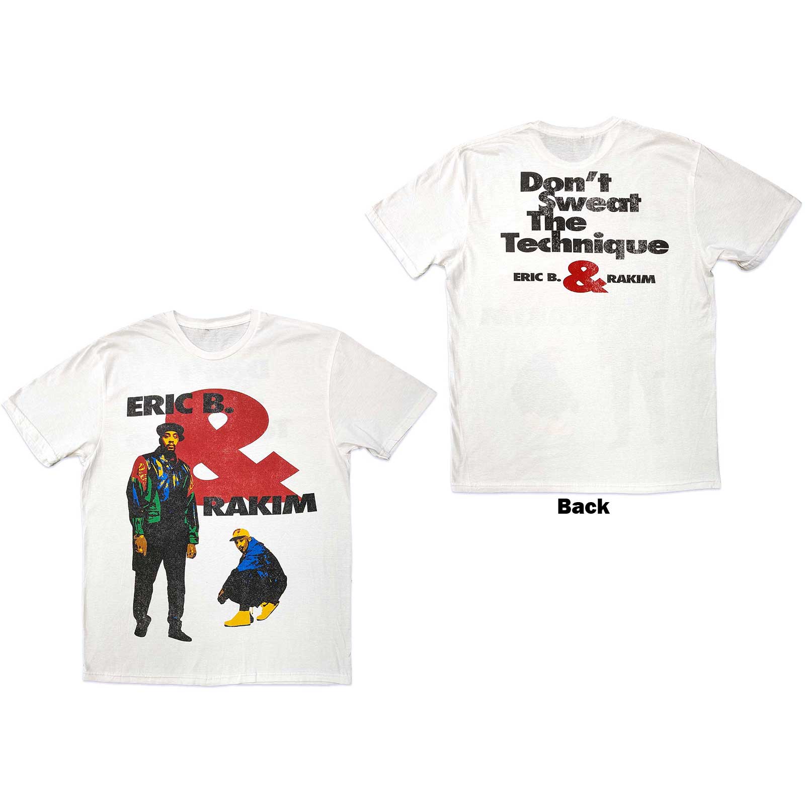Eric B. & Rakim tričko Don\'t Sweat Biela S
