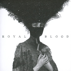 ROYAL BLOOD - ROYAL BLOOD, CD