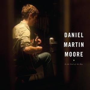 E-shop In the Cool of the Day Daniel Martin Moore CD