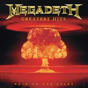 Megadeth, GREATEST HITS:BACK TO THE, CD