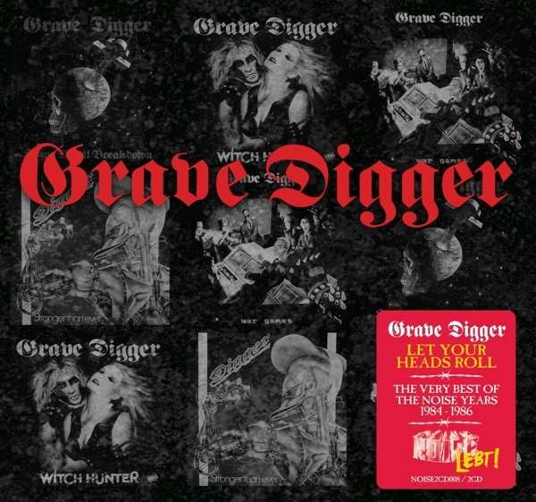 GRAVE DIGGER - LET YOUR HEADS ROLL: THE VERY BEST OF THE NOISE YEARS 1984-1987, CD