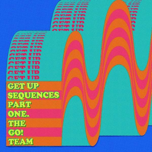 GO! TEAM - GET UP SEQUENCES PART ONE, CD