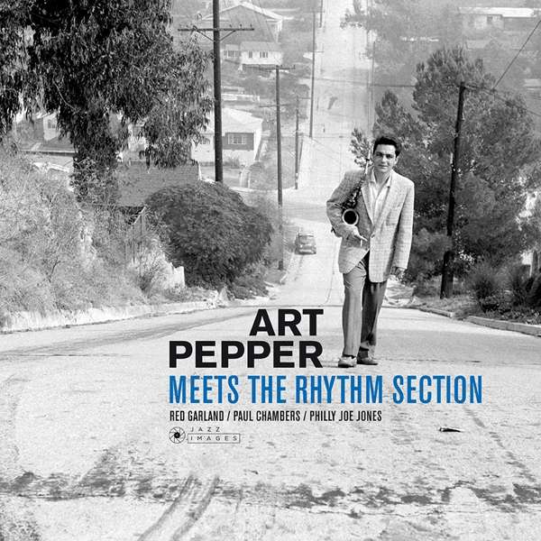 PEPPER, ART - MEETS THE RHYTHM SECTION, Vinyl