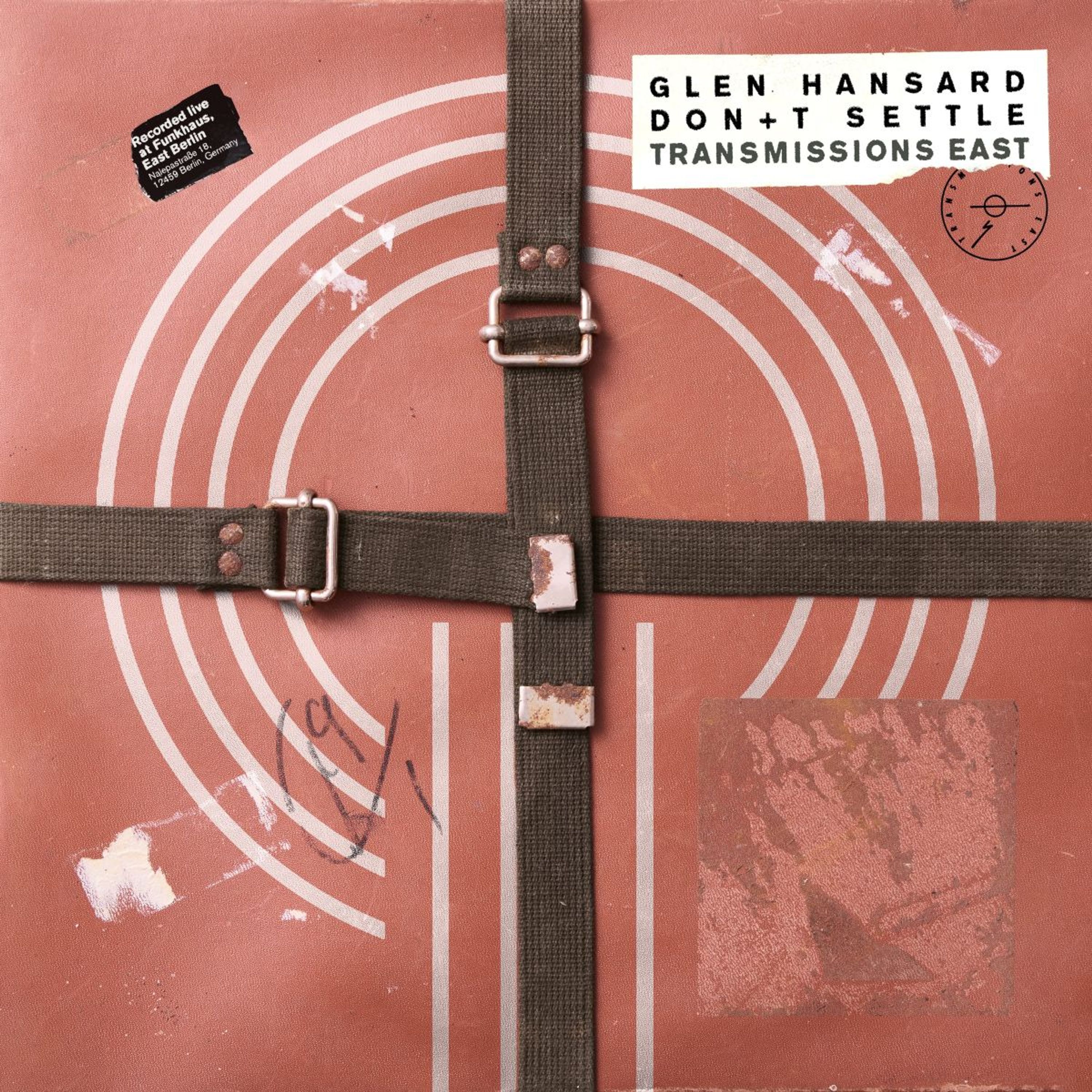 E-shop HANSARD, GLEN - DON'T SETTLE (VOL. 1 - TRANSMISSIONS EAST)