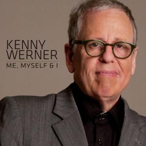 WERNER, KENNY - ME, MYSELF & I, CD