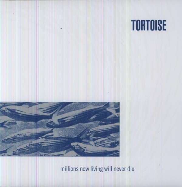 E-shop TORTOISE - MILLIONS NOW LIVING WILL NEVER DIE
