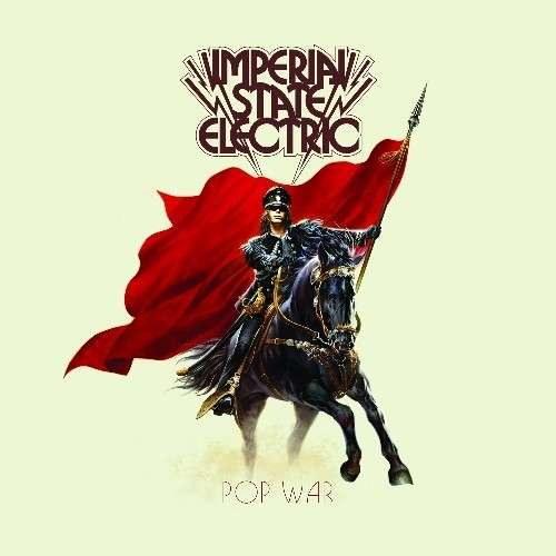 IMPERIAL STATE ELECTRIC - POP WAR, Vinyl