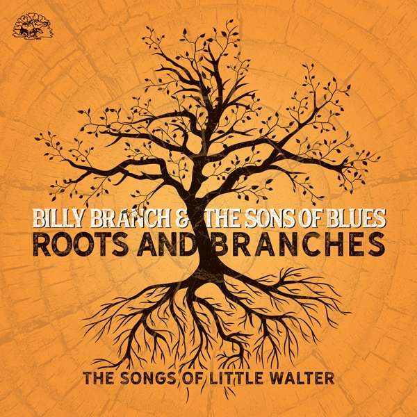 BRANCH, BILLY & THE SONS - ROOTS AND BRANCHES, CD
