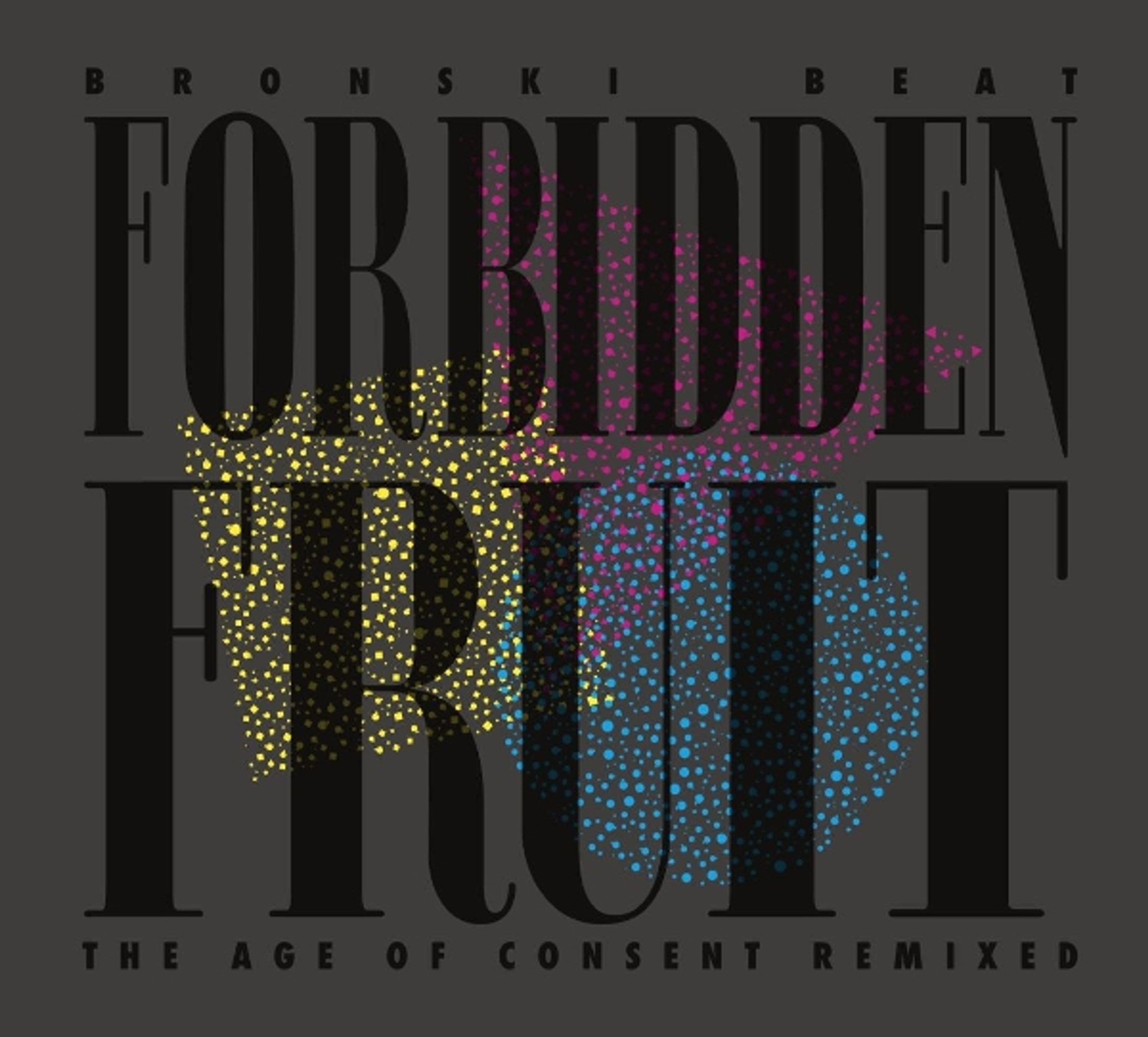E-shop Bronski Beat: Forbidden Fruit (The Age Of Consent Remixed) LP