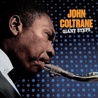 COLTRANE, JOHN - GIANT STEPS, Vinyl