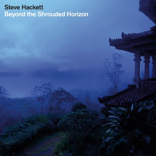 Hackett, Steve - Beyond the Shrouded Horizon, CD