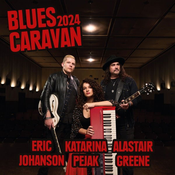 E-shop Blues Caravan 2024 - Alastair Greene/Eric Johanson/Katarina Pejak - CD/DVD