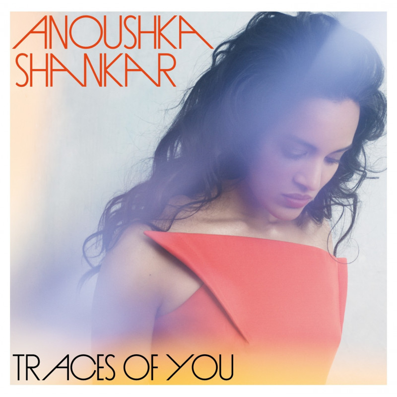 SHANKAR ANOUSHKA - TRACES OF YOU, CD