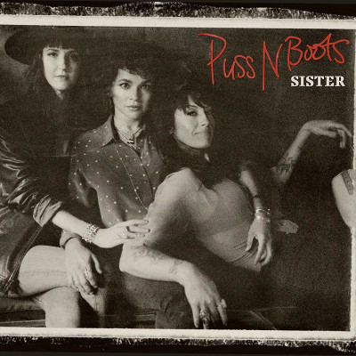 Puss N Boots, SISTER, CD
