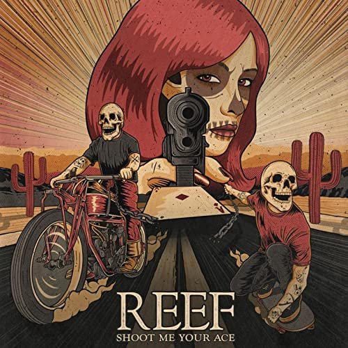REEF - SHOOT ME YOUR ACE, CD