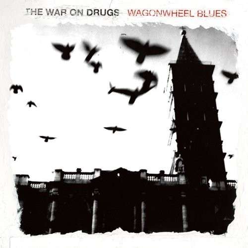 WAR ON DRUGS - WAGONWHEEL BLUES, CD