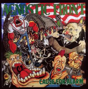 Agnostic Front - Cause For Alarm (Re-Issue), CD