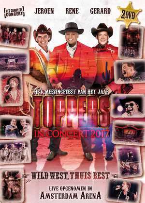 E-shop TOPPERS IN CONCERT 2017 - WILD WEST, THUIS BEST!