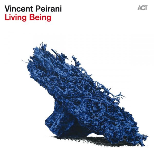 PEIRANI, VINCENT - LIVING BEING, CD