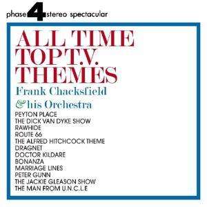CHACKSFIELD, FRANK & HIS - ALL TIME TOP T.V. THEMES, CD