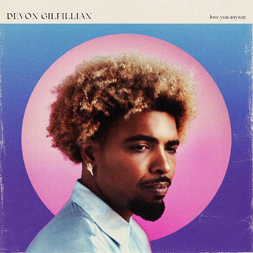 E-shop GILFILLIAN, DEVON - LOVE YOU ANYWAY CD
