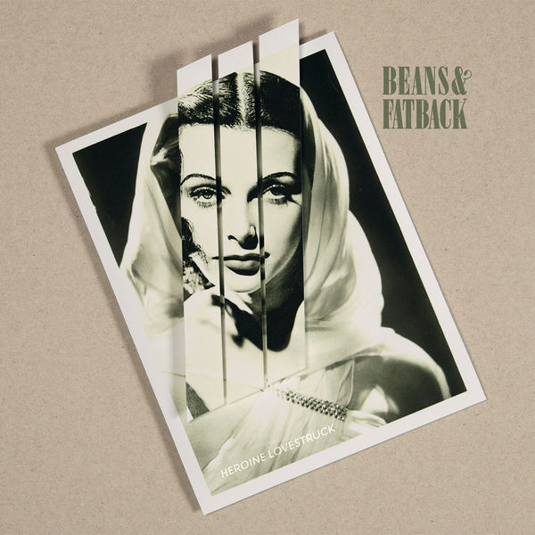 BEANS & FATBACK - HEROINE LOVESTRUCK, CD