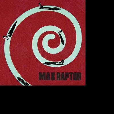 MAX RAPTOR - MAX RAPTOR, CD