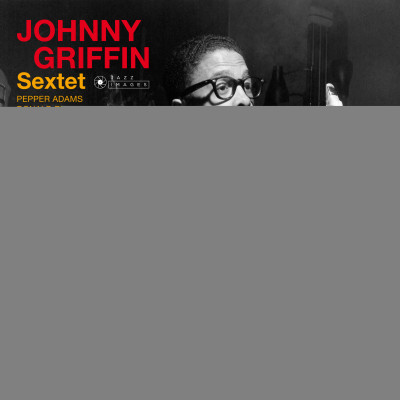 GRIFFIN, JOHNNY -SEXTET- - JOHNNY GRIFFIN SEXTET, Vinyl