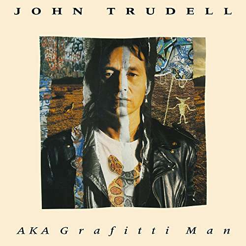 TRUDELL, JOHN - AKA GRAFITTI MAN, Vinyl
