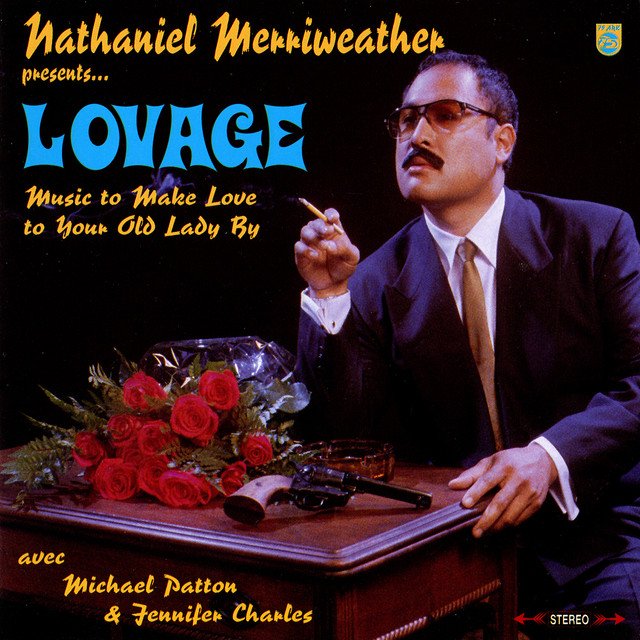 LOVAGE - MUSIC TO MAKE LOVE TO YOUR OLD LADY BY, Vinyl